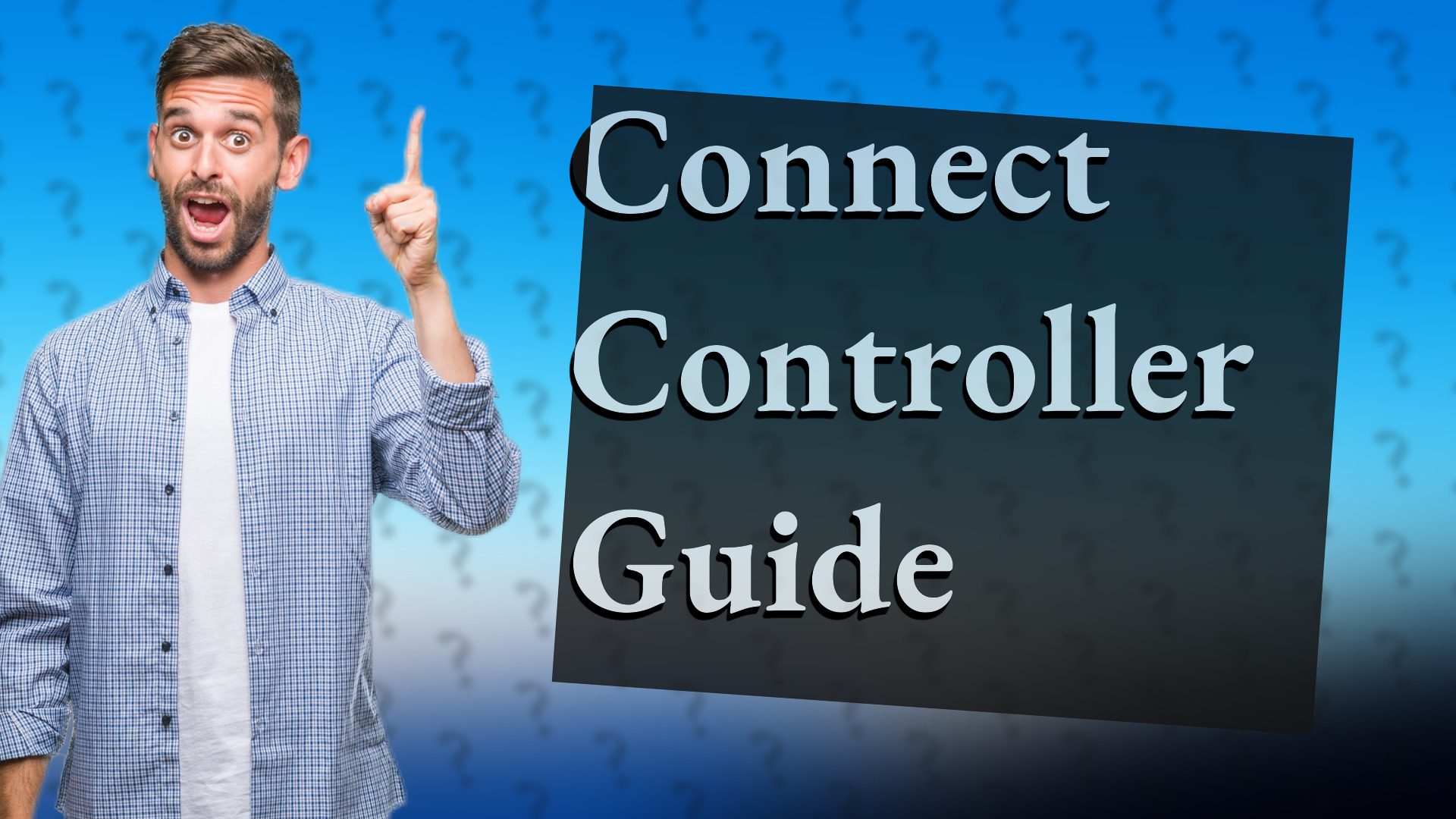 Connect Controller Guide