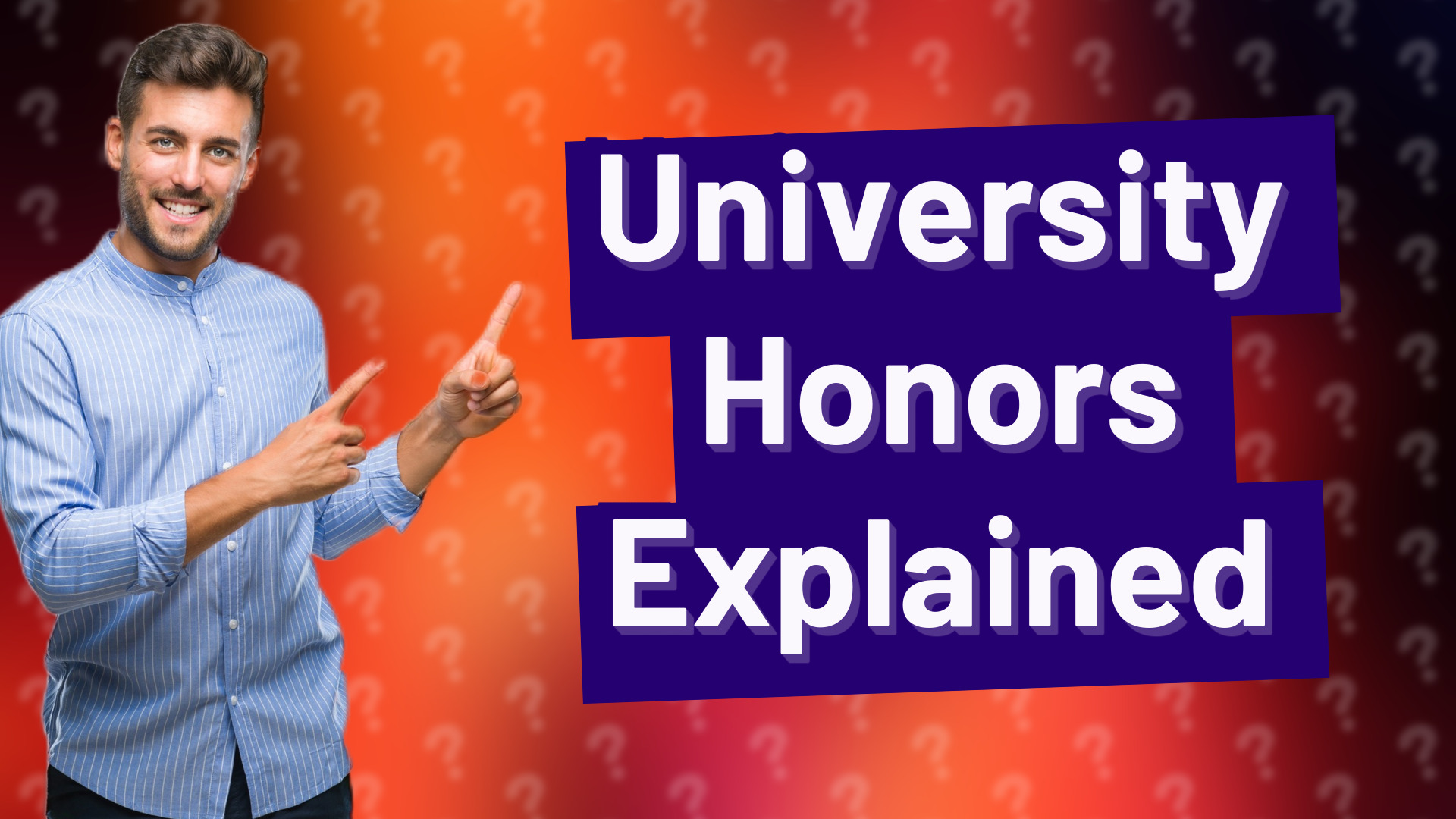 University Honors Explained