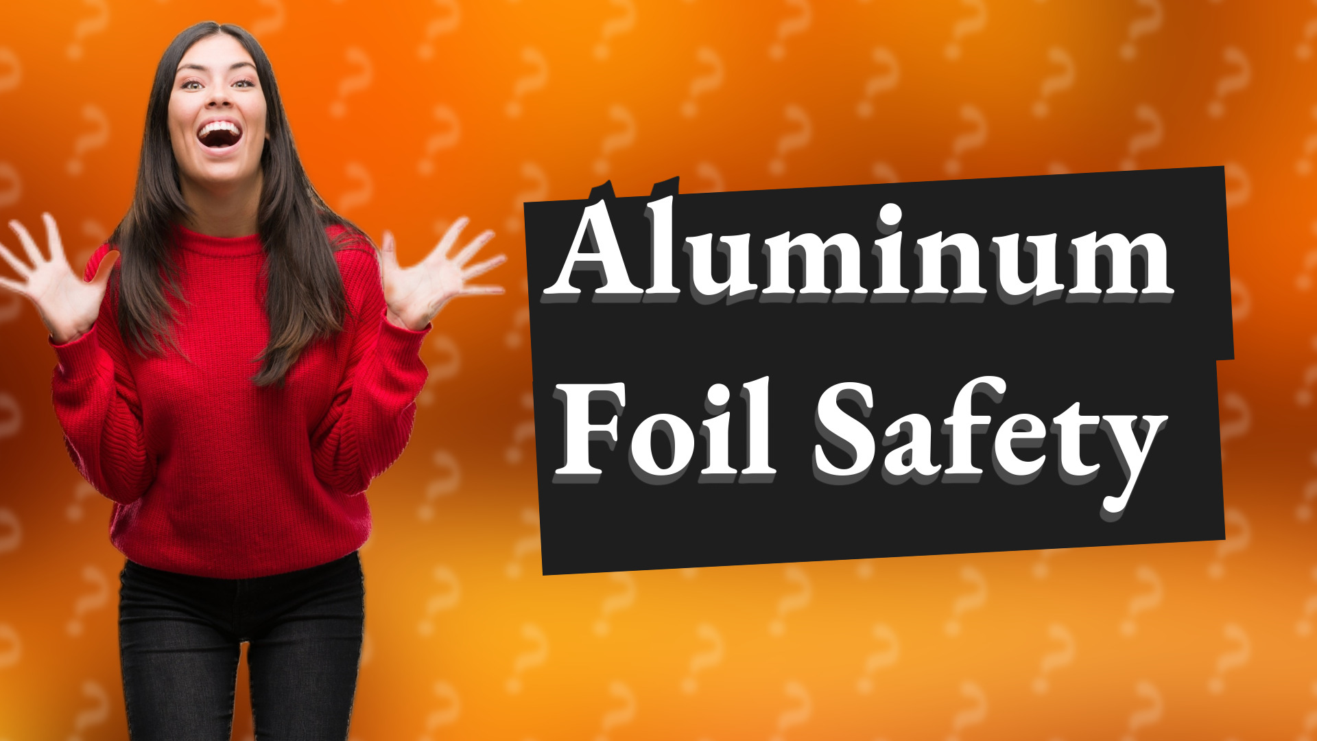 Aluminum Foil Safety