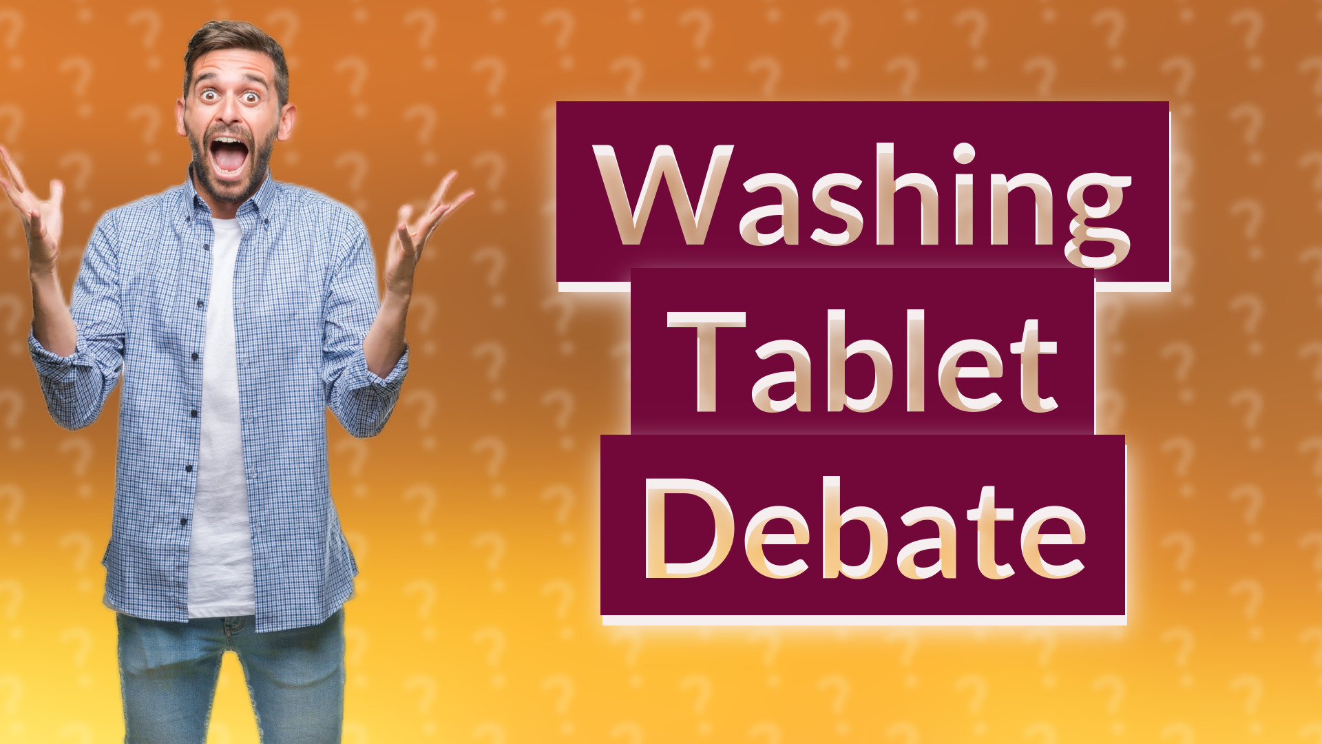 Washing Tablet Debate