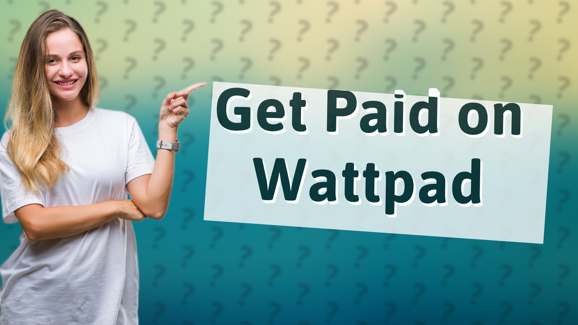 Get Paid on Wattpad