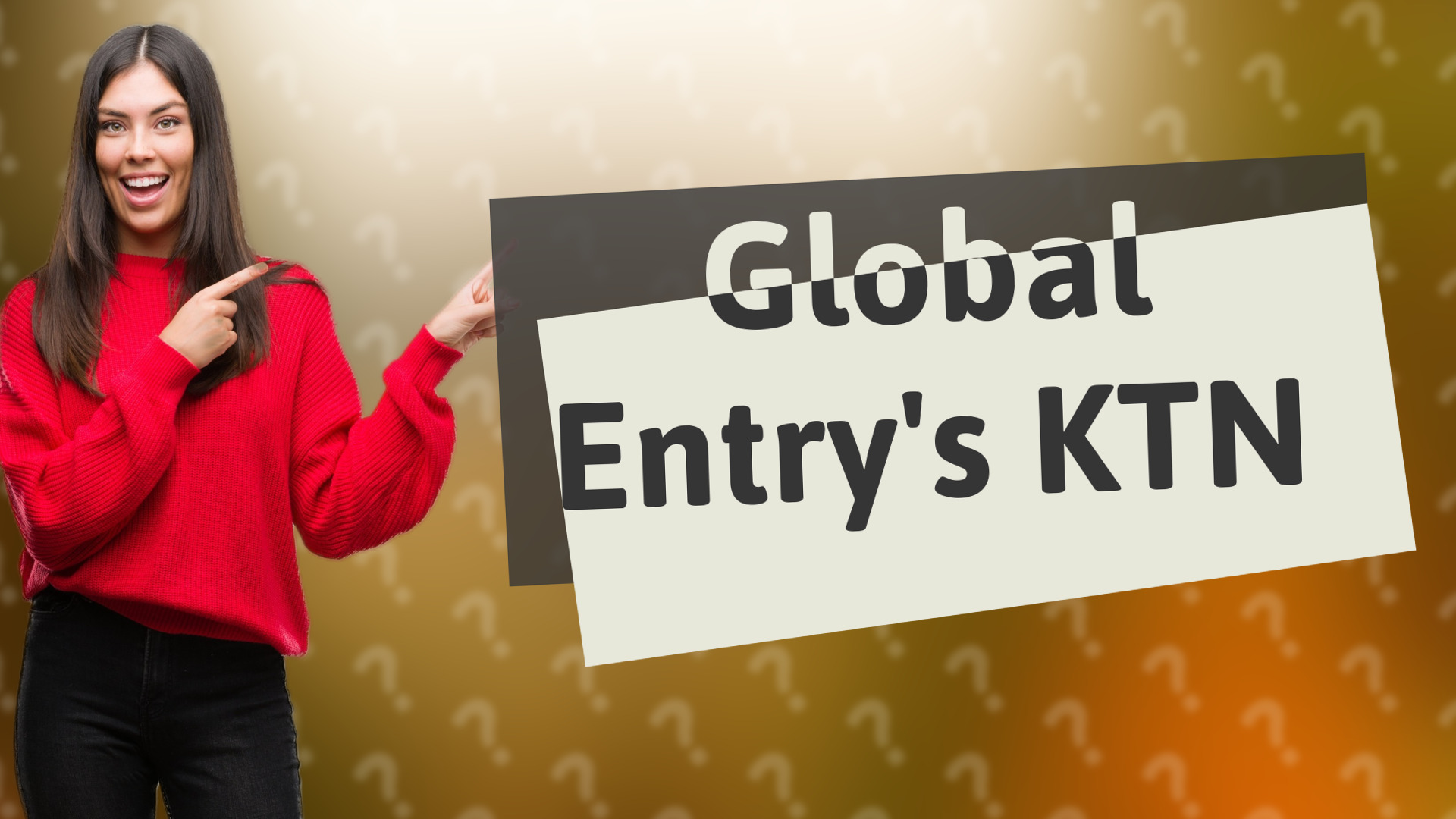 Global Entry's KTN