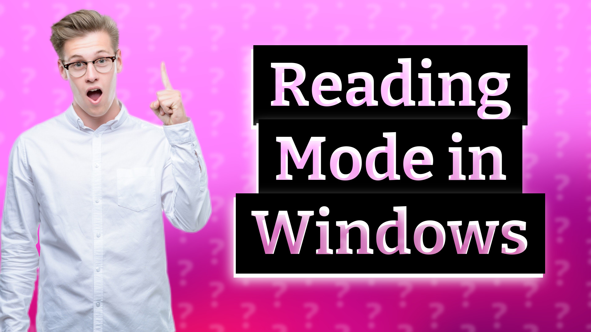 Reading Mode in Windows