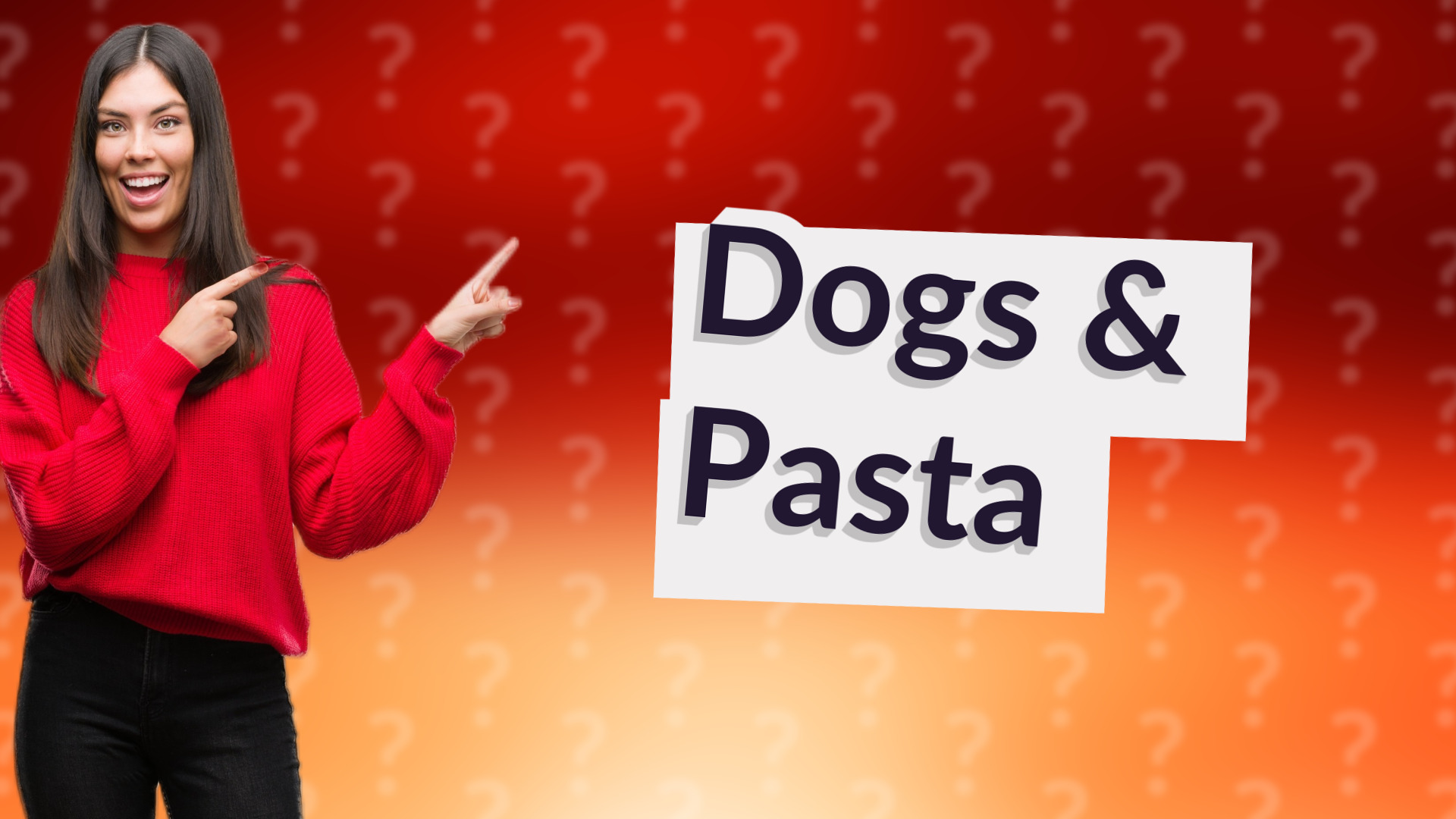 Dogs & Pasta