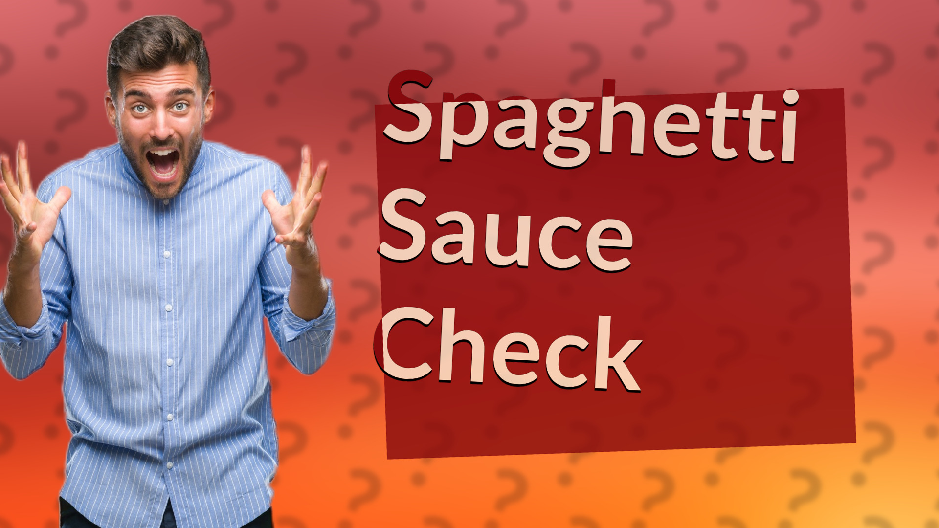 Spaghetti Sauce Check