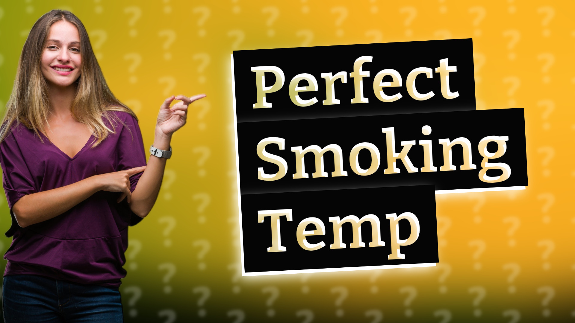 Perfect Smoking Temp