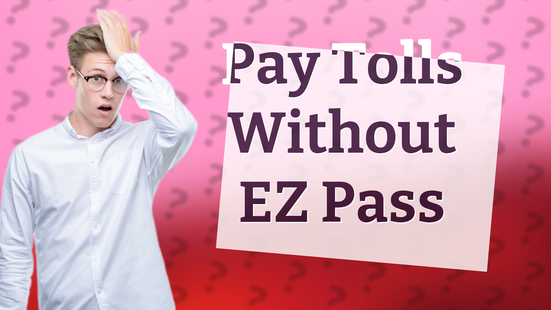 Pay Tolls Without EZ Pass