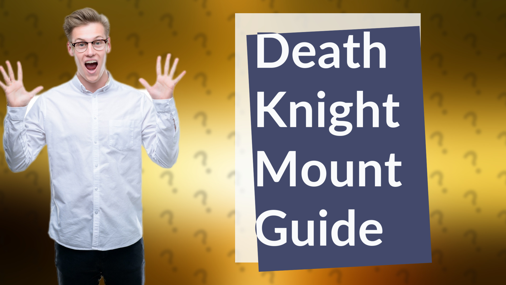 Death Knight Mount Guide