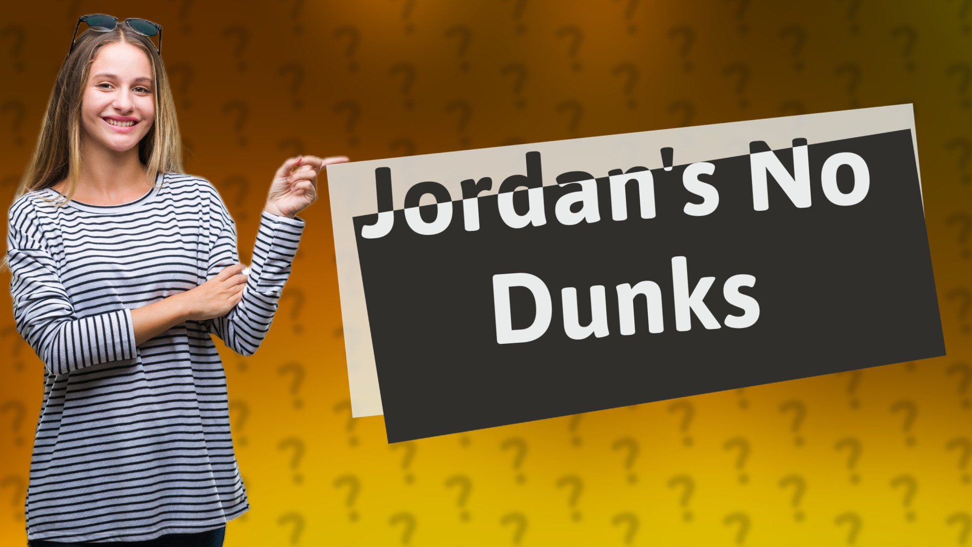 Jordan's No Dunks