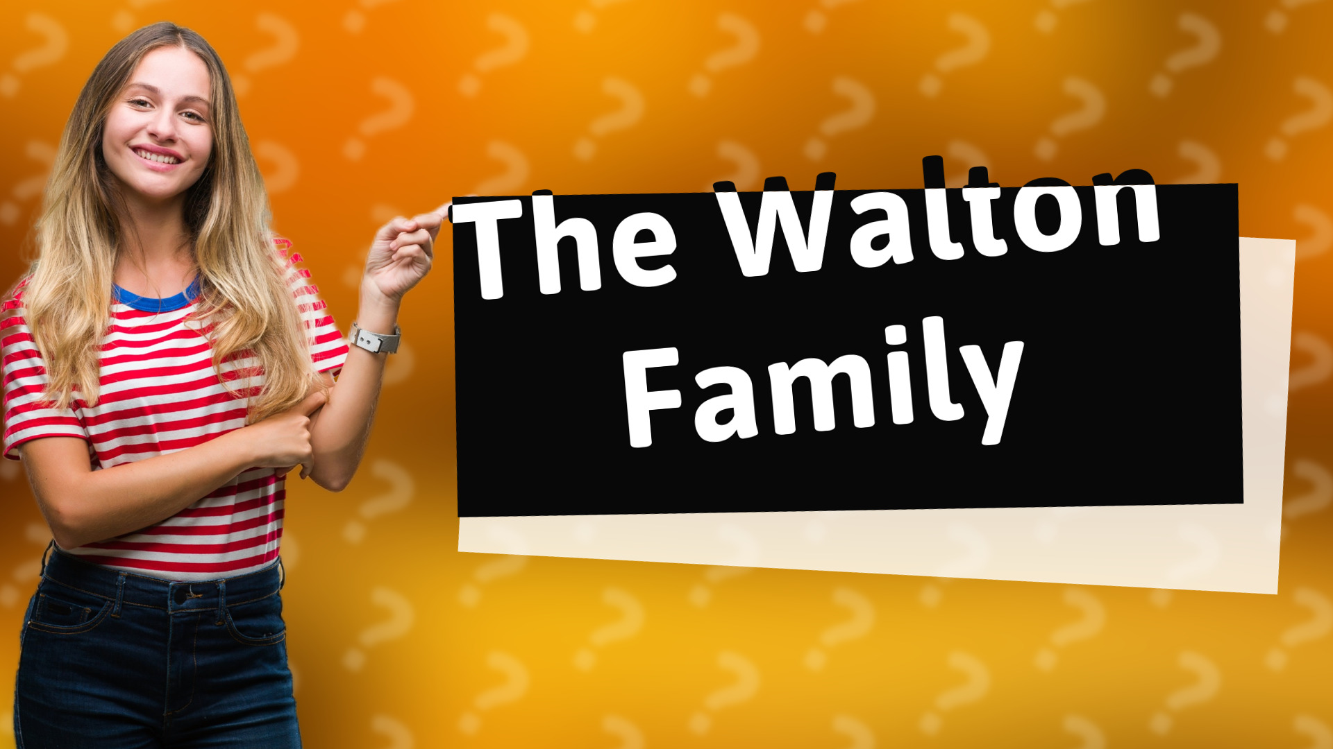 The Walton Family
