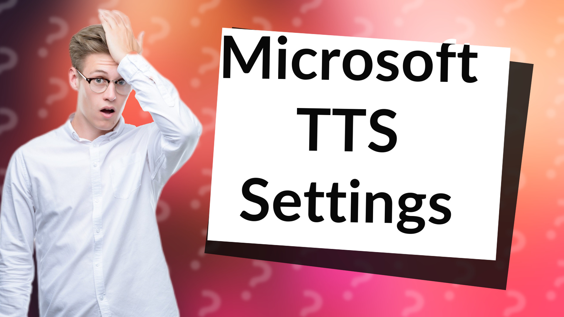 Microsoft TTS Settings