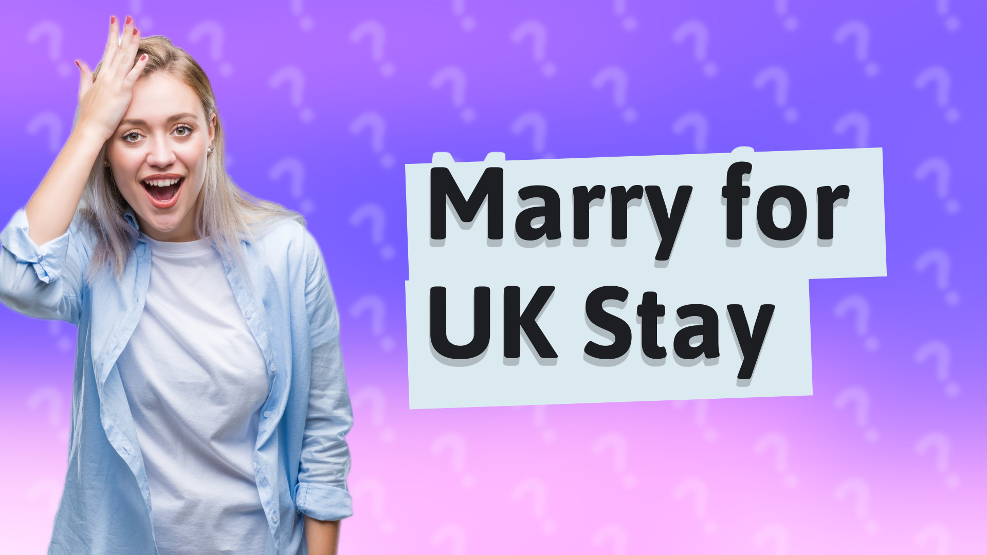 Marry for UK Stay
