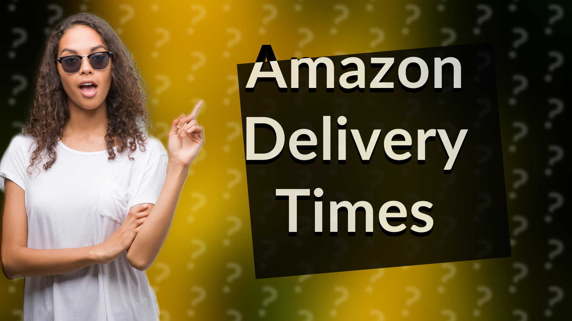 Amazon Delivery Times
