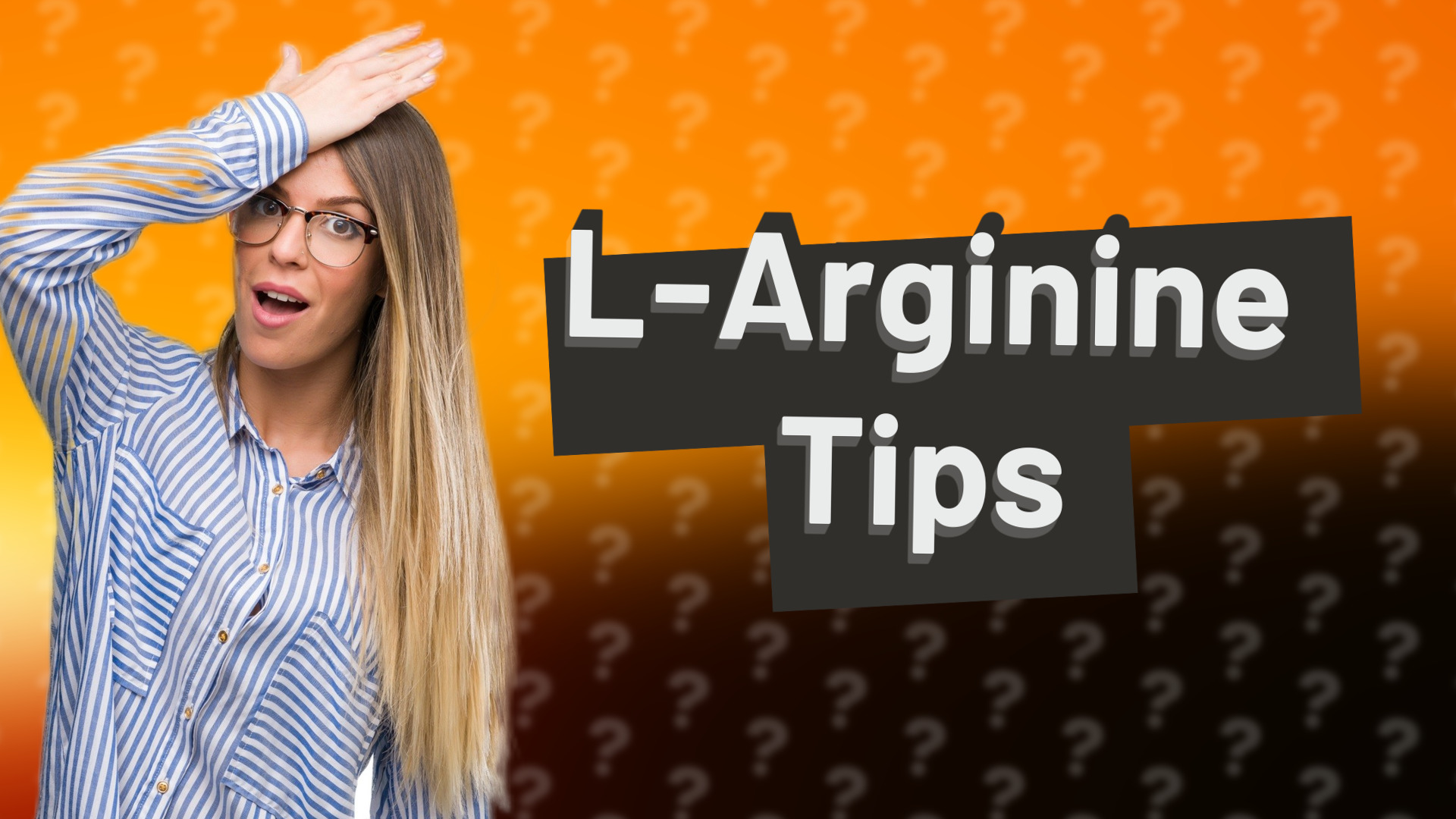 L-Arginine Tips