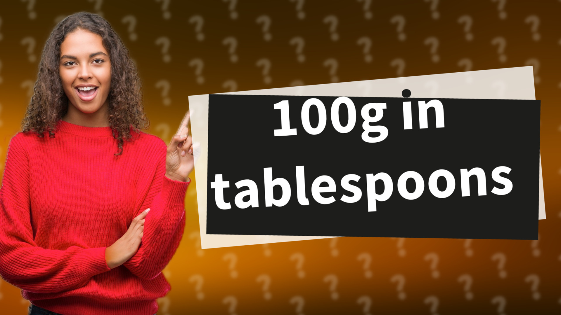 100g in tablespoons