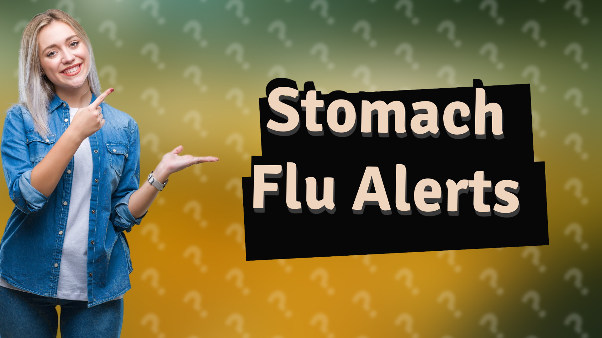 Stomach Flu Alerts