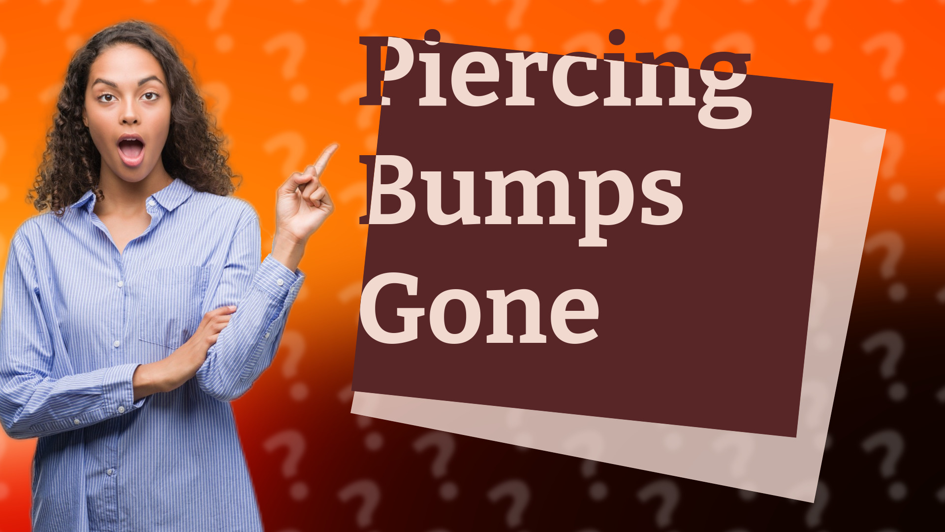 Piercing Bumps Gone