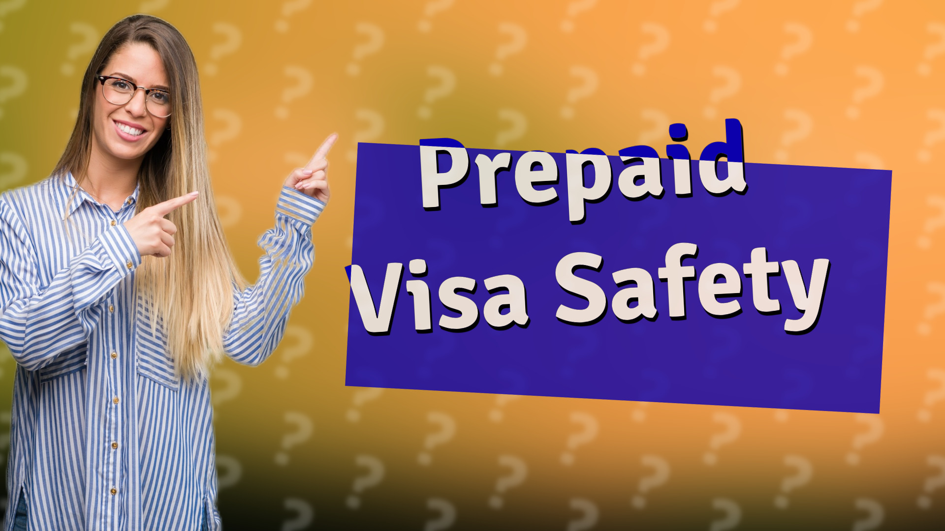 Prepaid Visa Safety