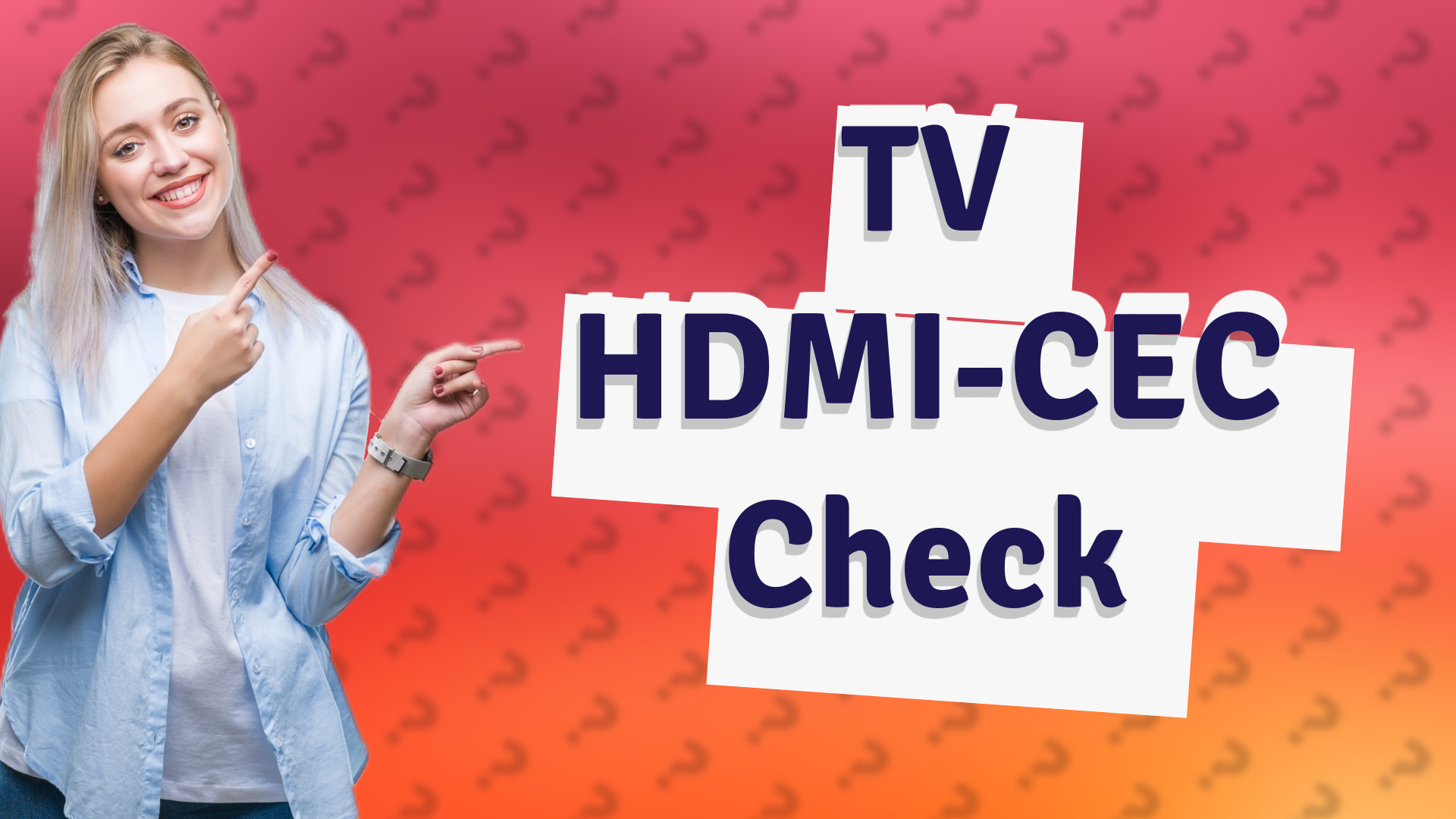 TV HDMI-CEC Check