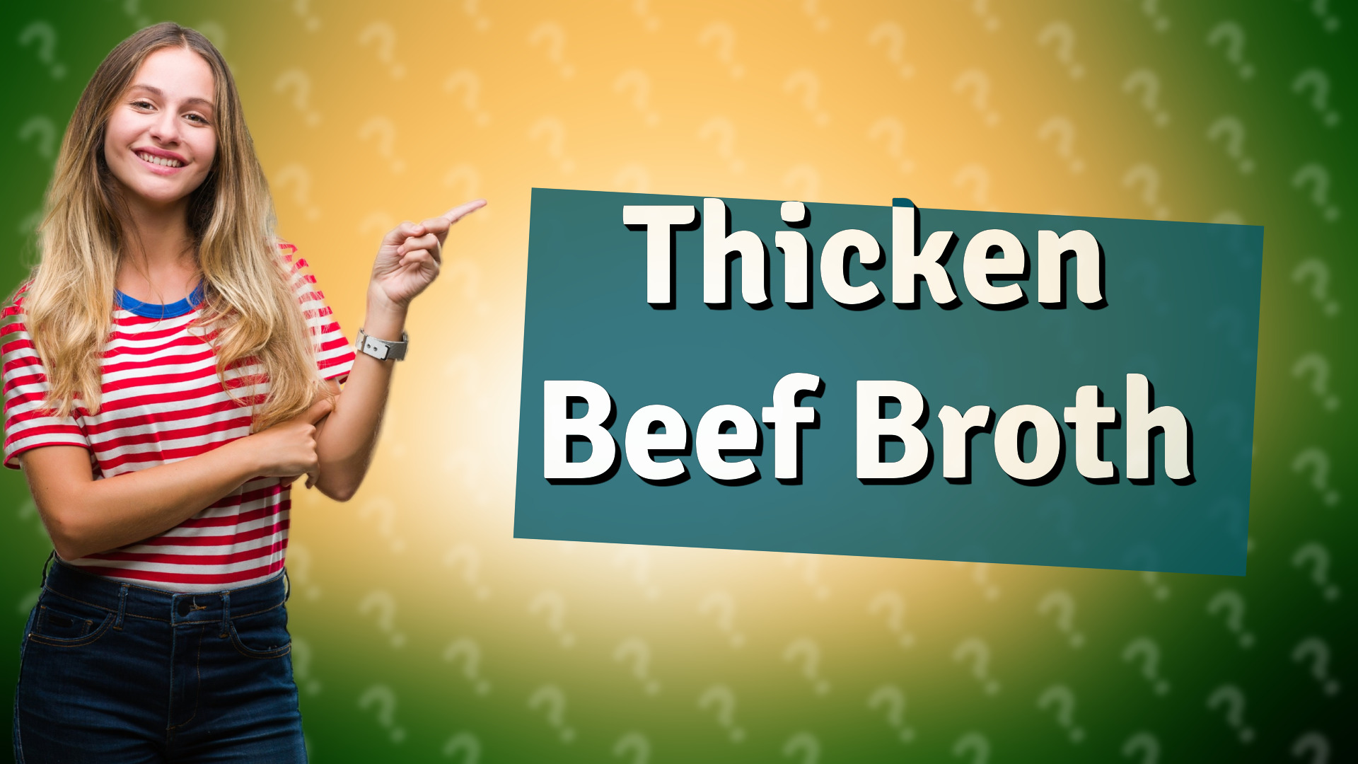 Thicken Beef Broth
