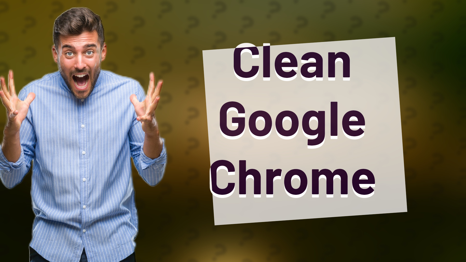 Clean Google Chrome