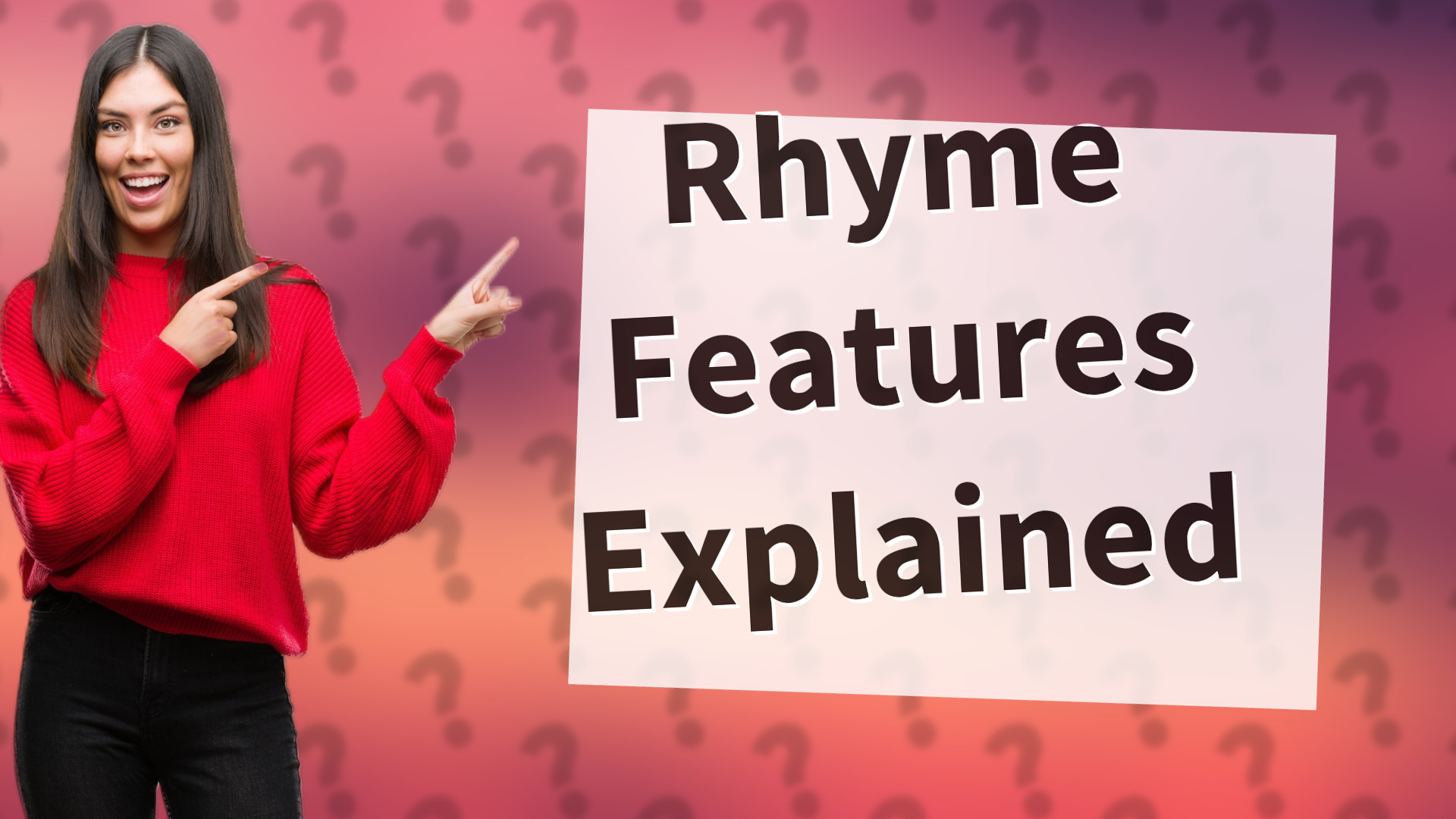 Rhyme Features Explained