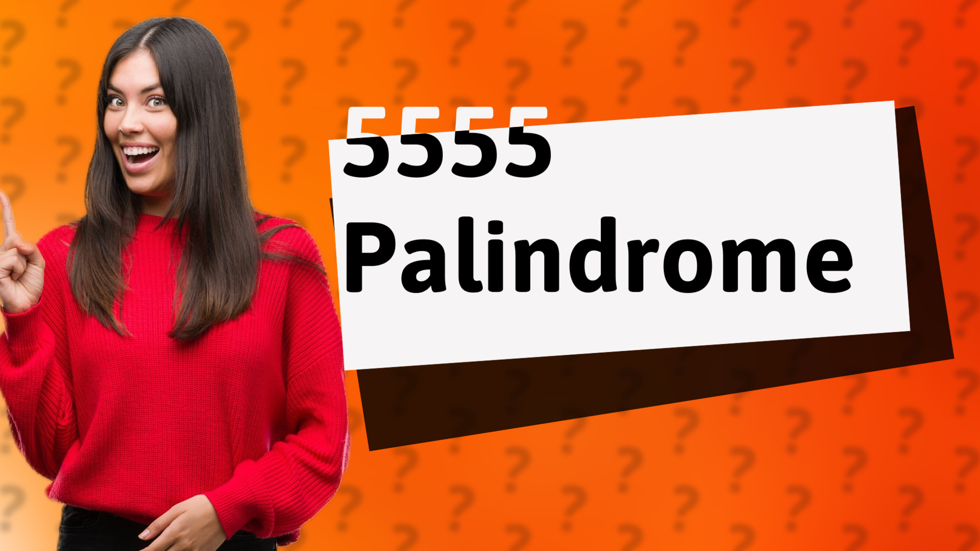 5555 Palindrome