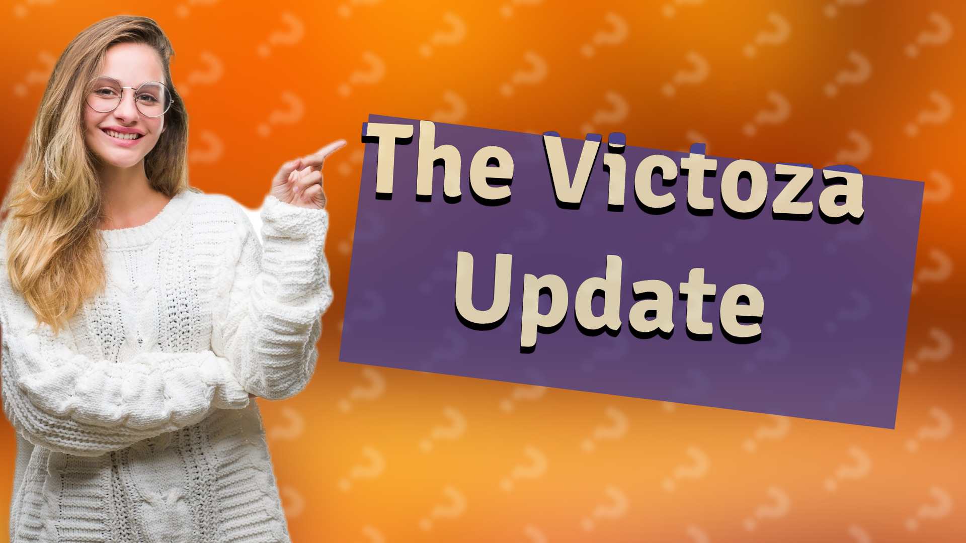 The Victoza Update