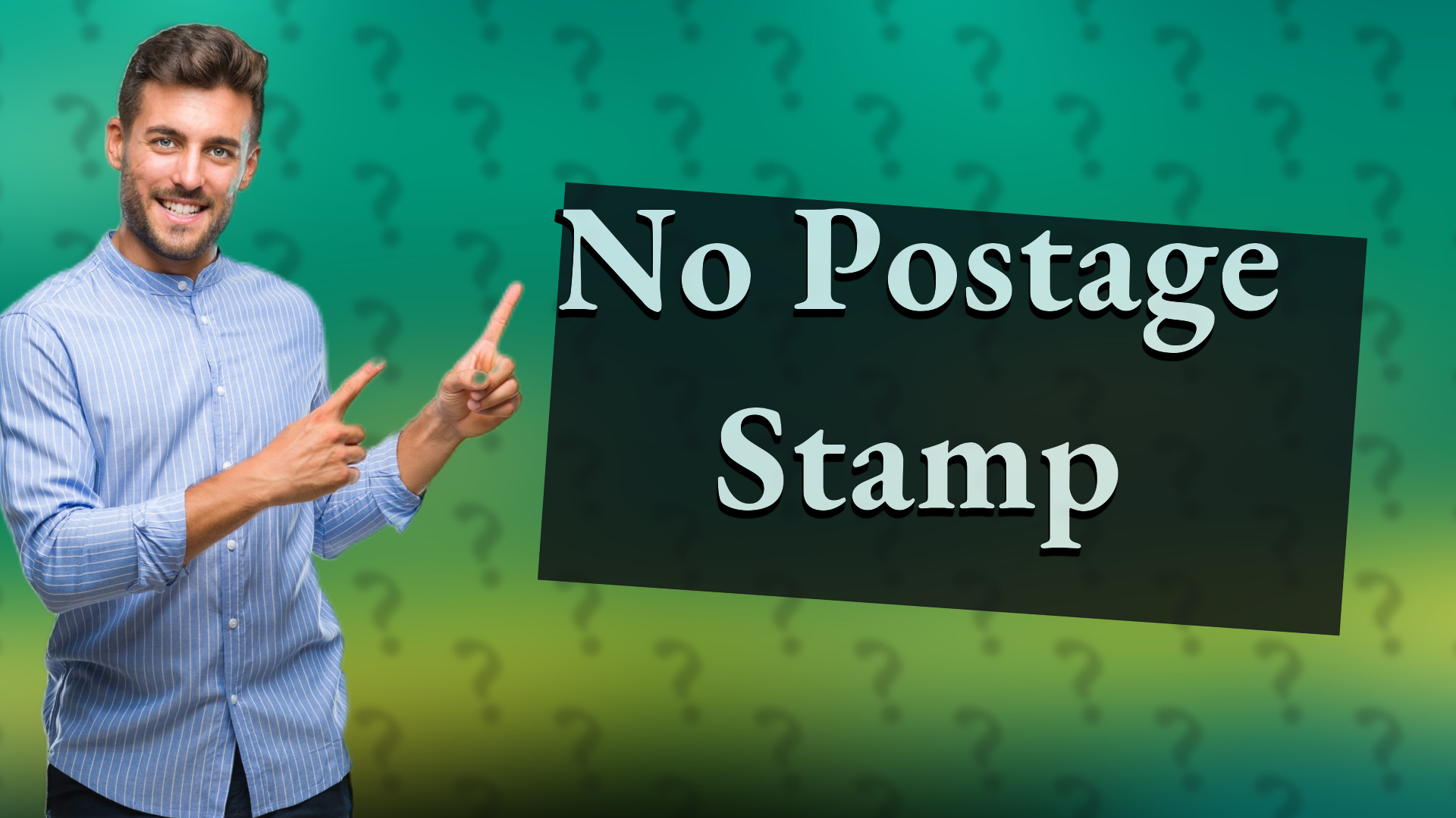 No Postage Stamp