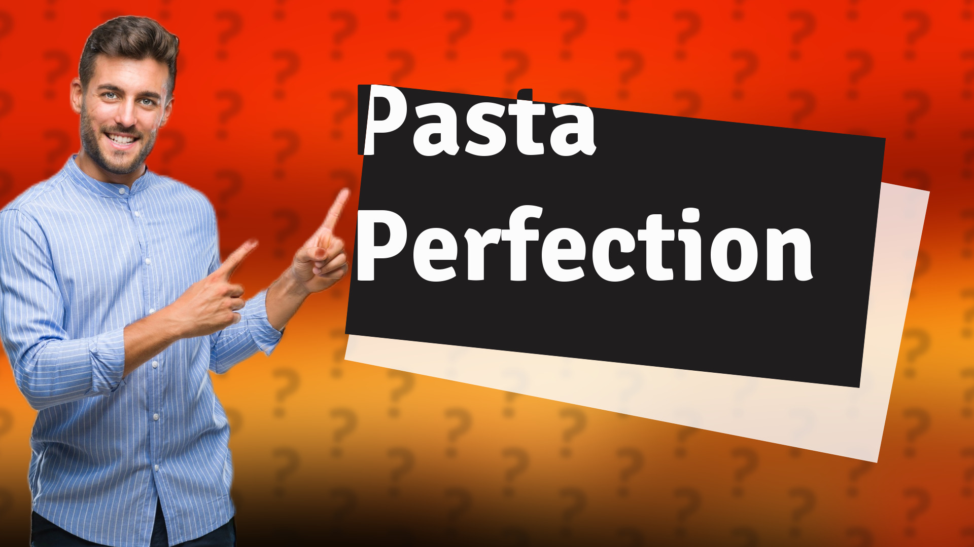 Pasta Perfection
