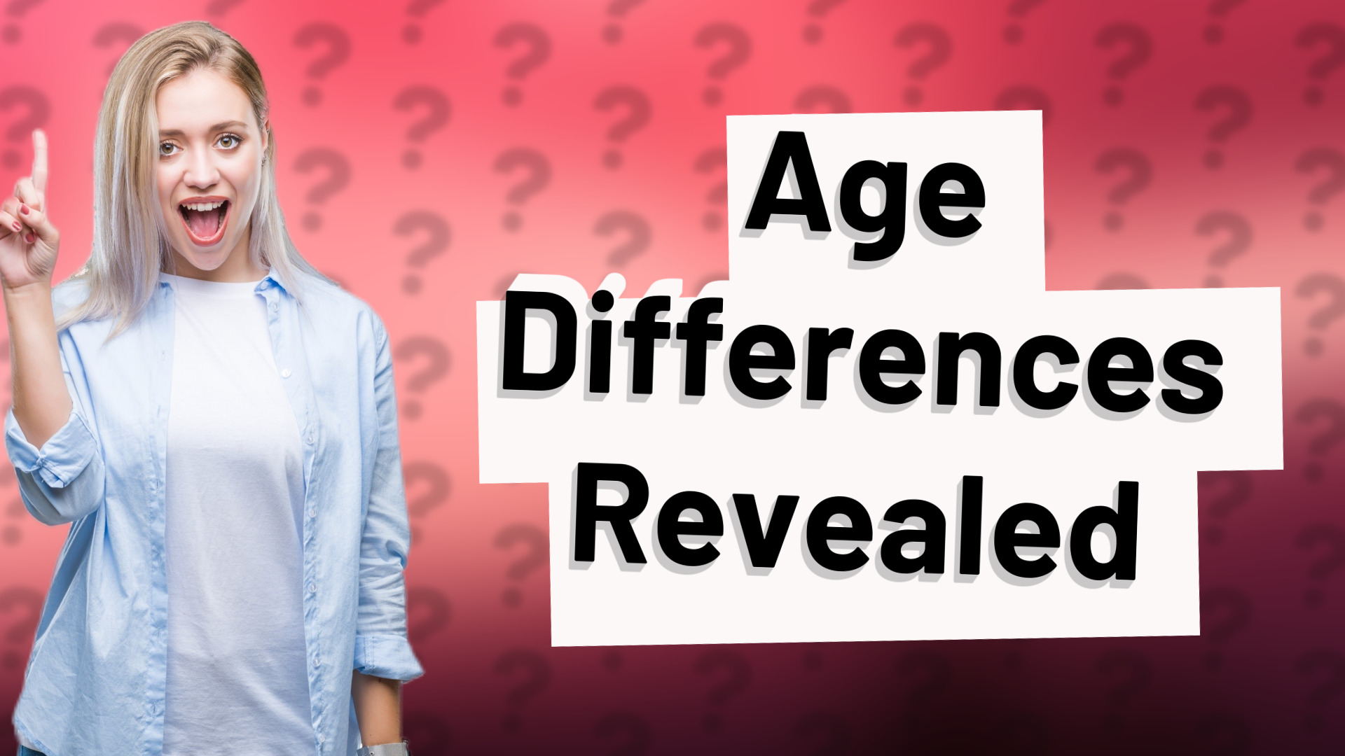 Age Differences Revealed