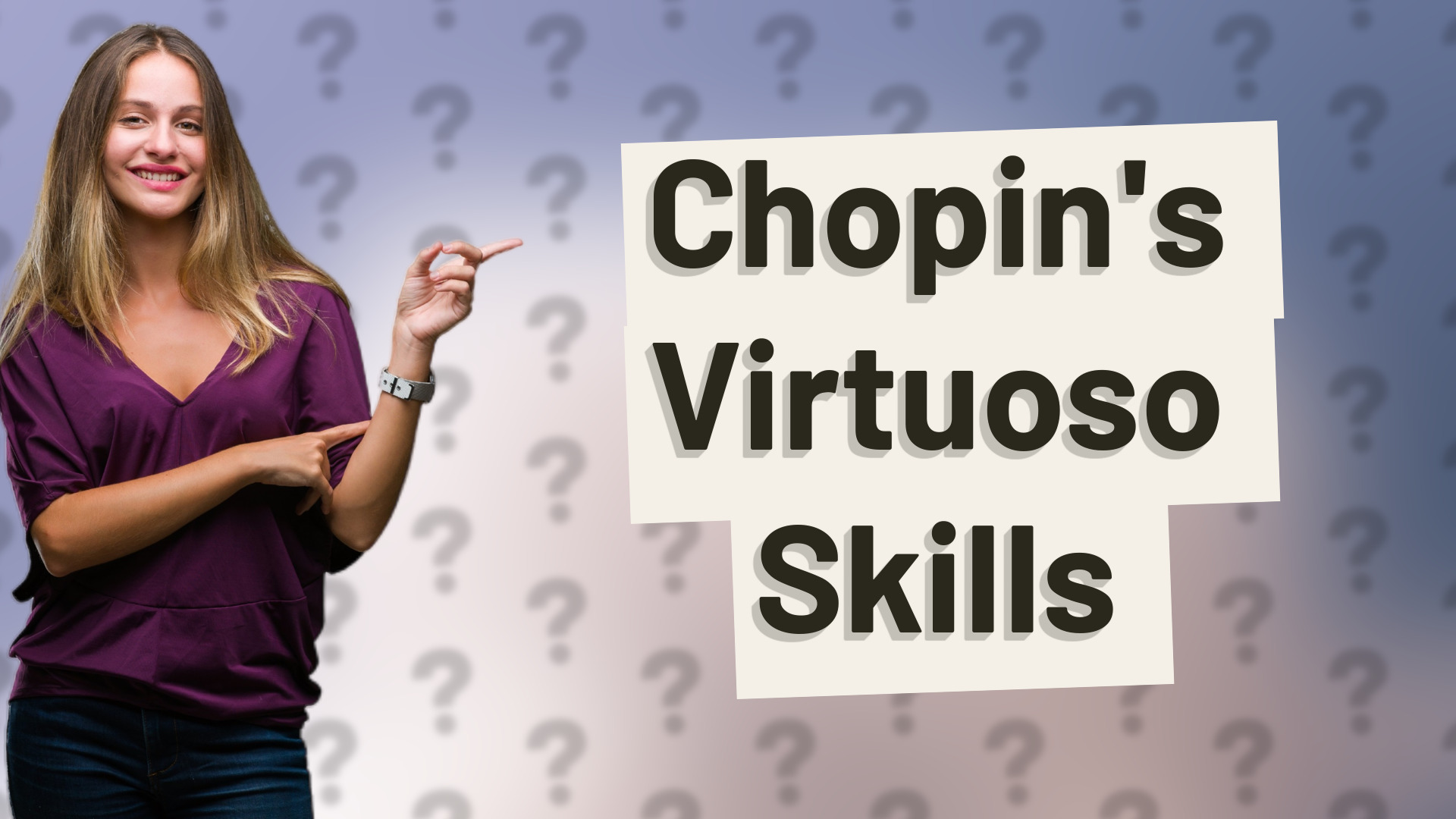 Chopin's Virtuoso Skills