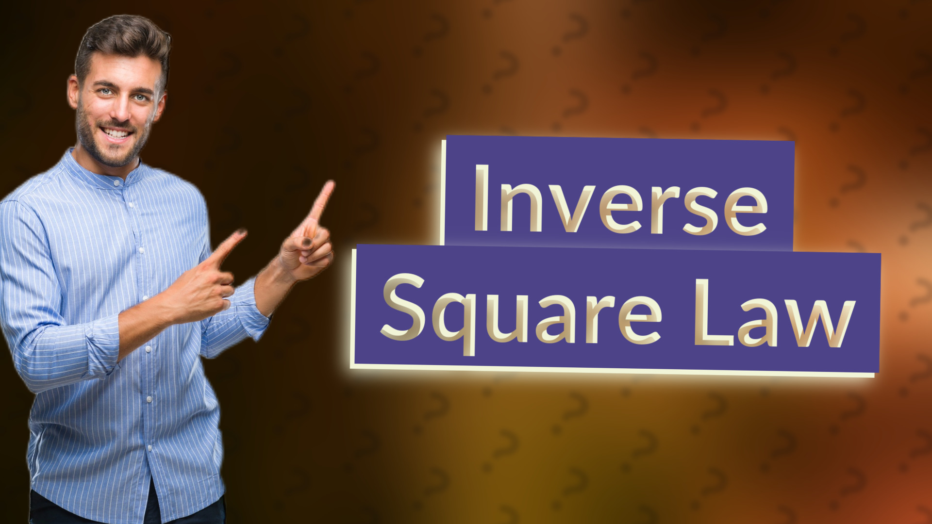 Inverse Square Law