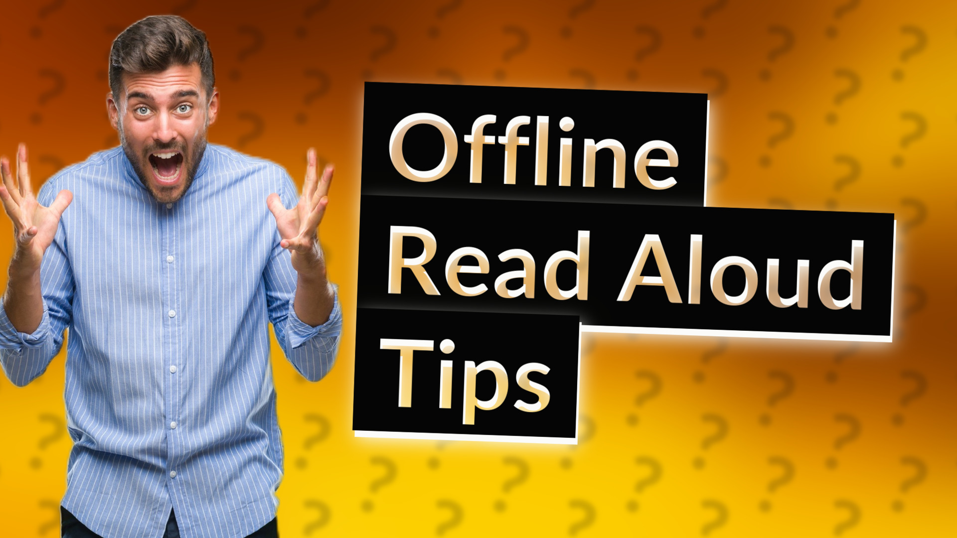 Offline Read Aloud Tips