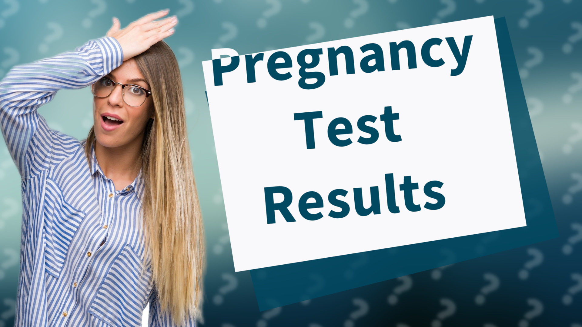 Pregnancy Test Results
