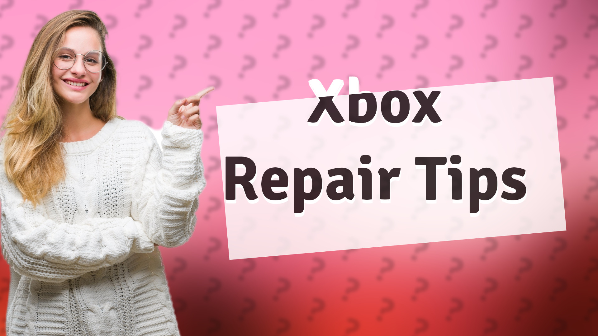 Xbox Repair Tips
