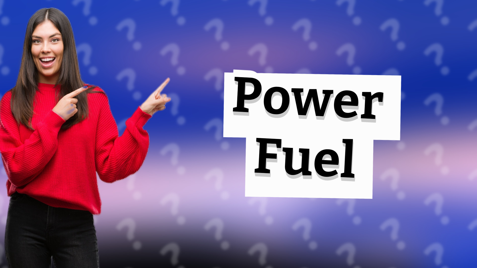 Power Fuel