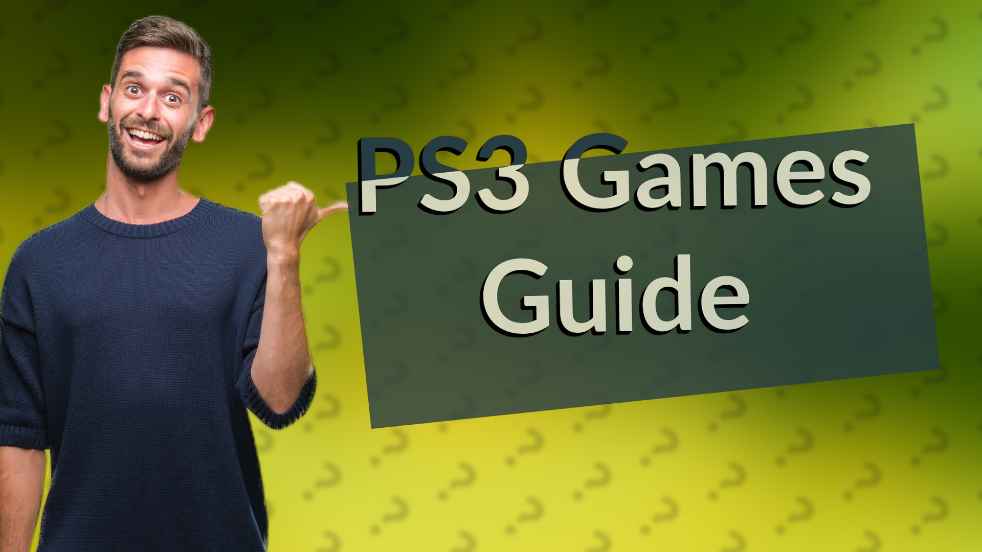 PS3 Games Guide