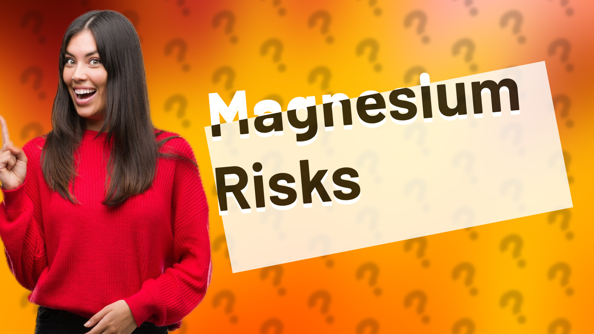 Magnesium Risks