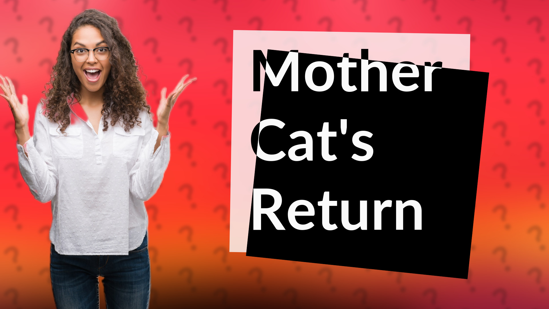 Mother Cat's Return