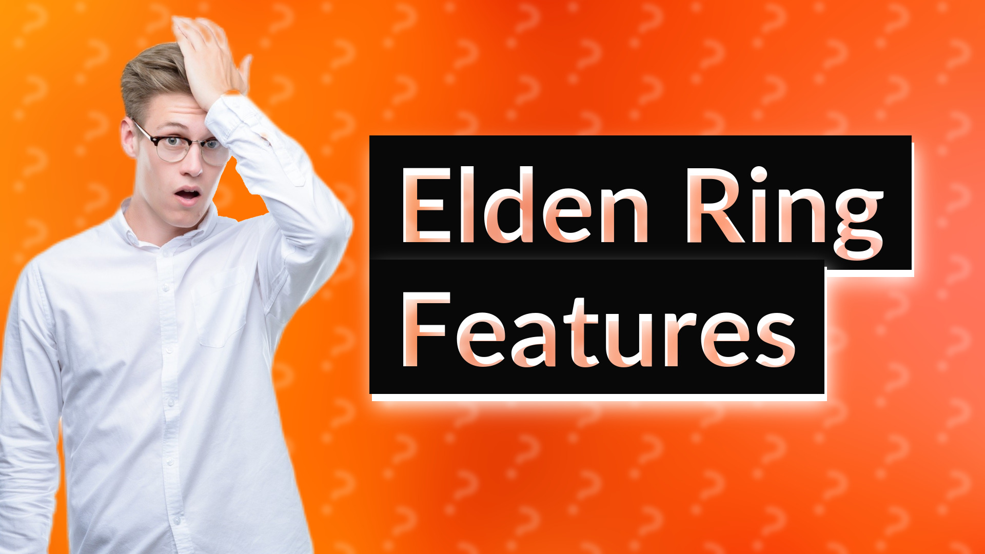 Elden Ring Features