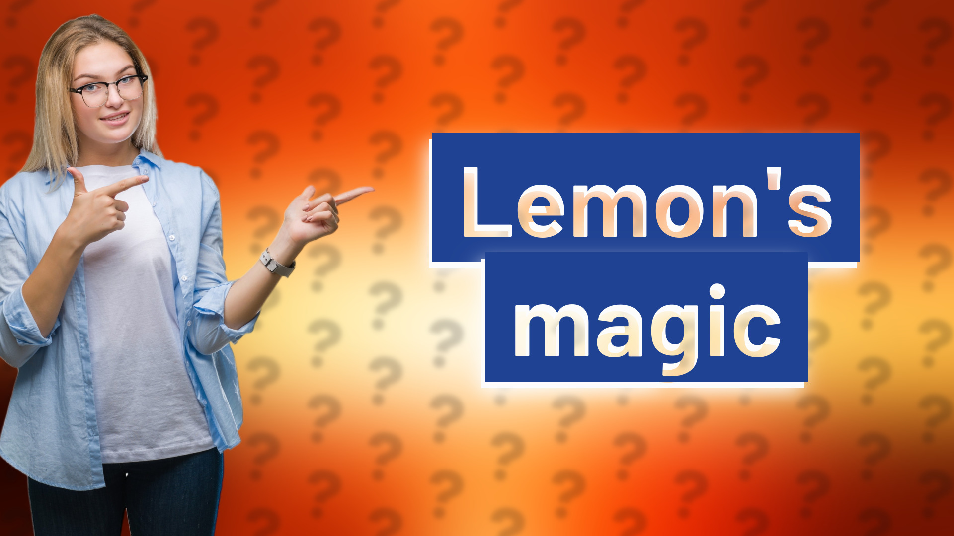 Lemon's magic