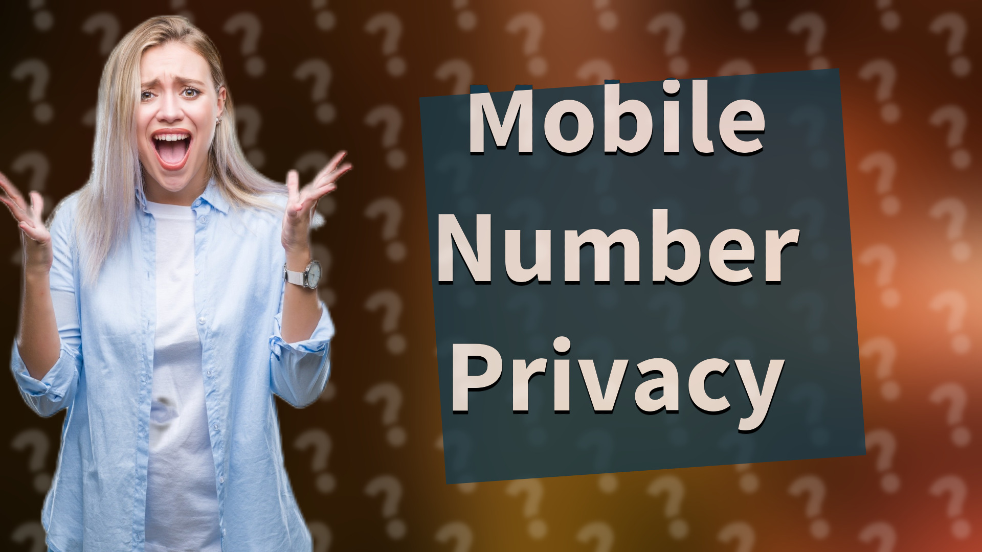 Mobile Number Privacy