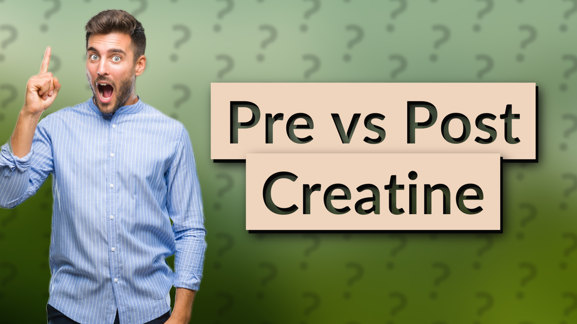 Pre vs Post Creatine