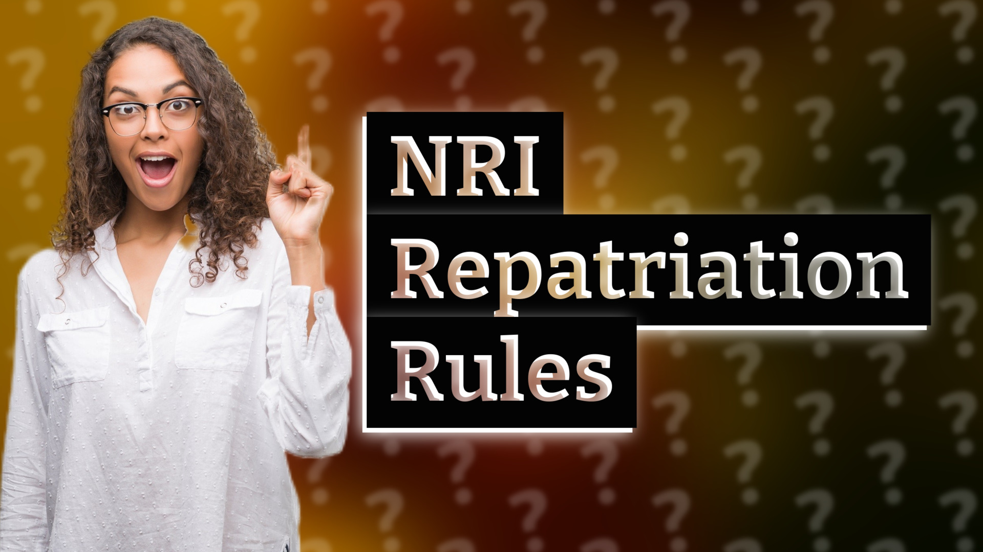 NRI Repatriation Rules
