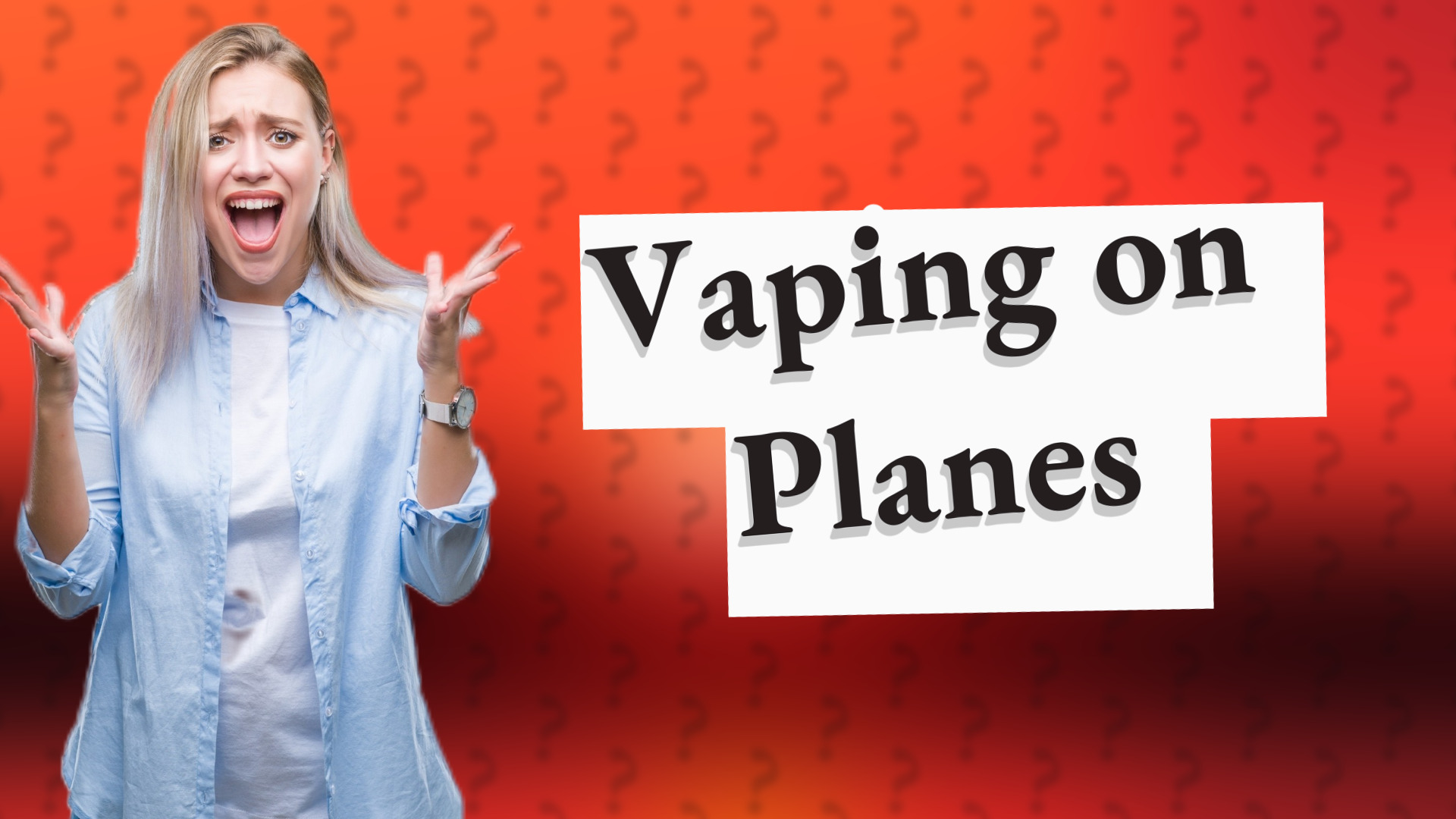 Vaping on Planes