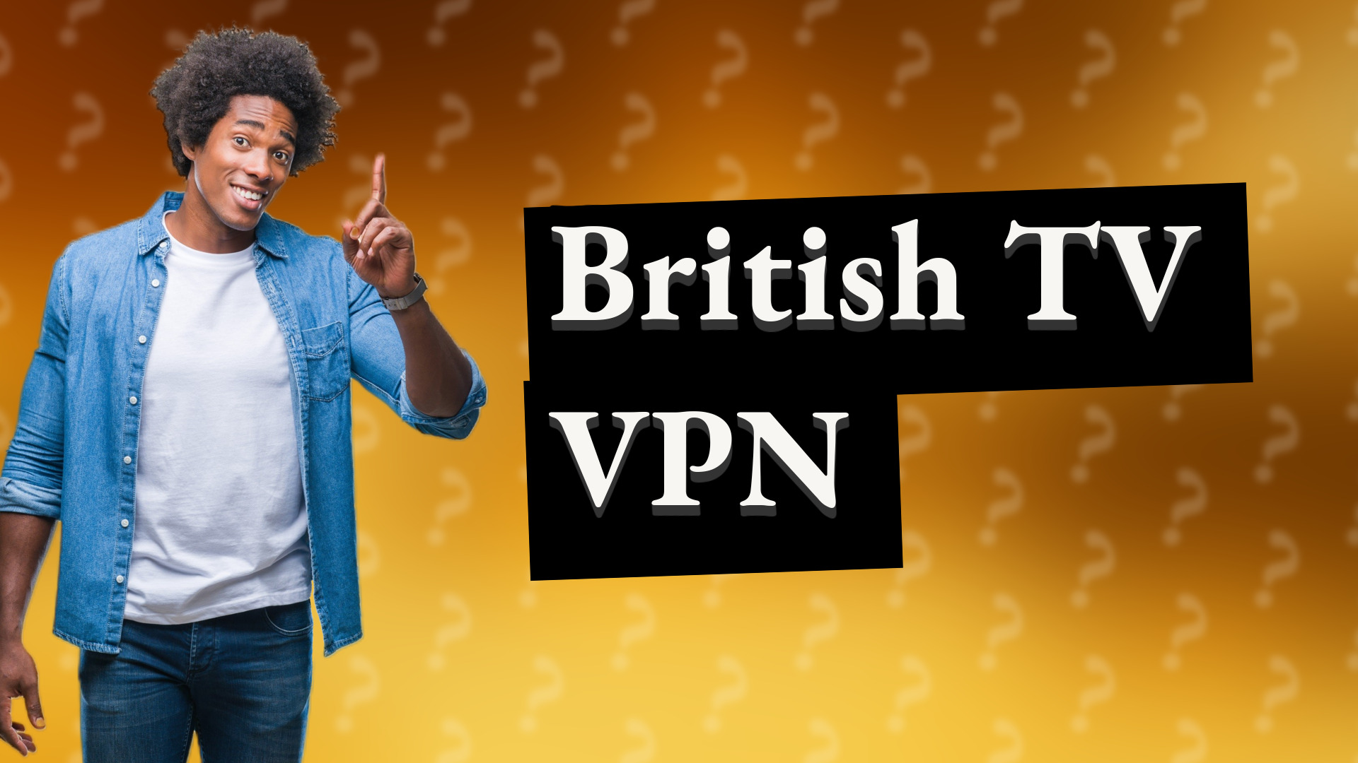 British TV VPN