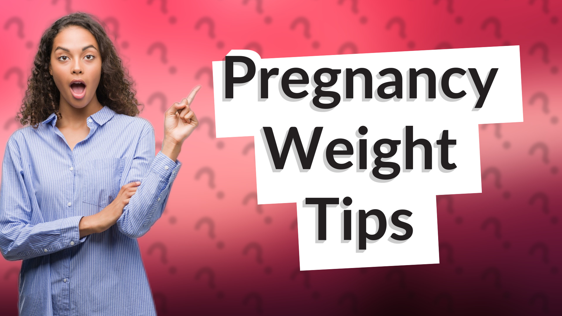 Pregnancy Weight Tips