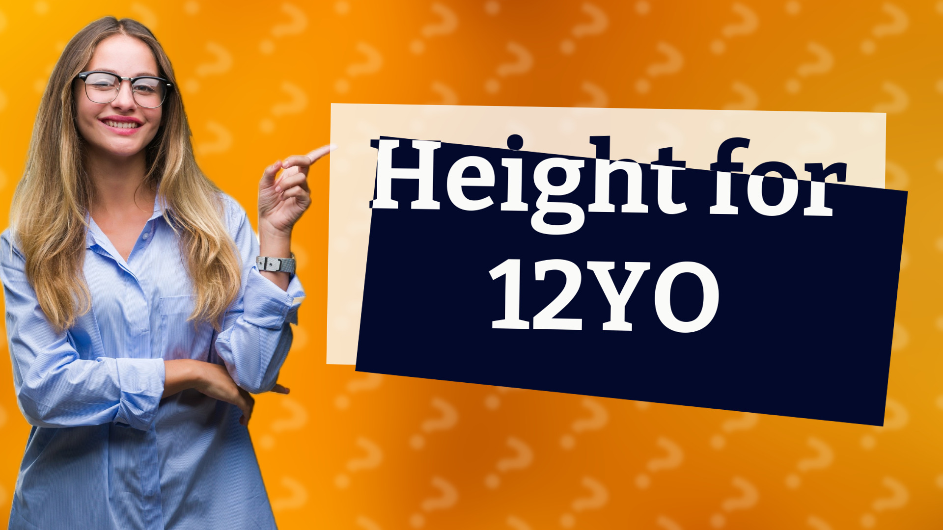 Height for 12YO