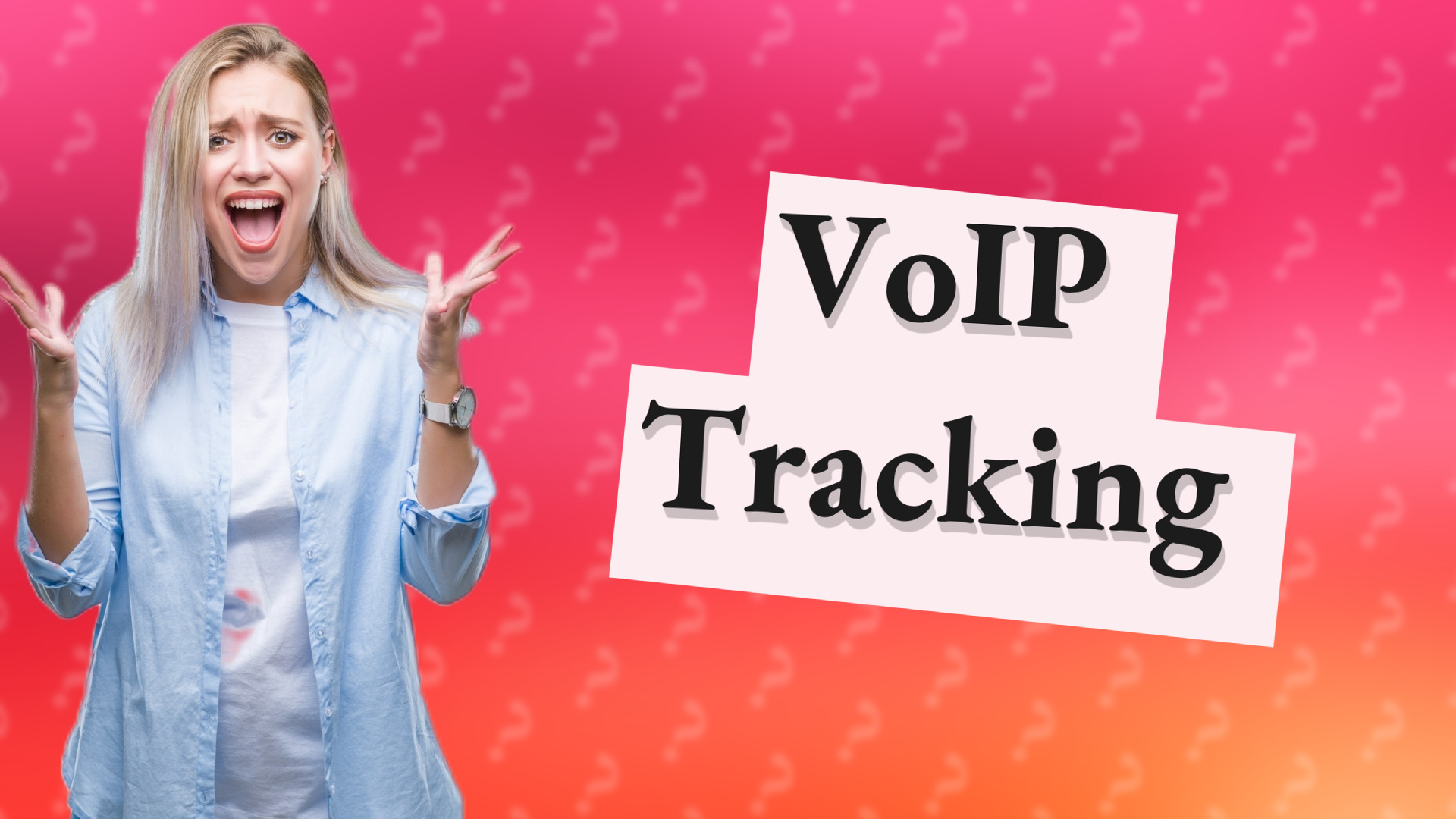 VoIP Tracking